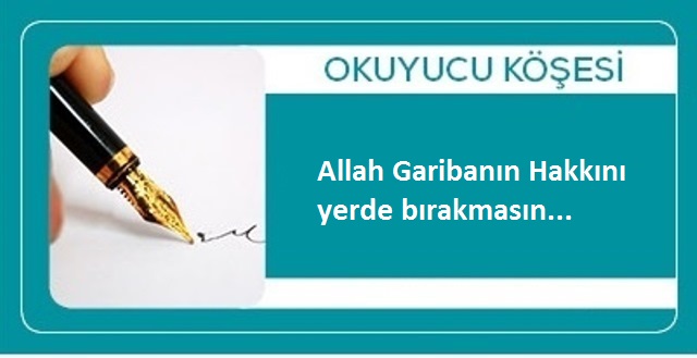 Allah Garibanın Hakkını yerde