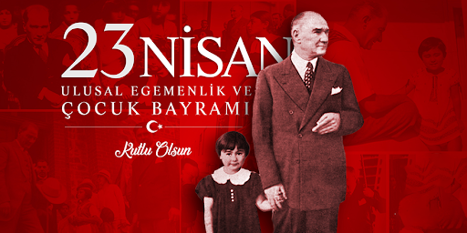 Emektar  Milletimizin ve tüm dünya çocuklarının ‘Ulusal Egemenlik ve Çocuk Bayramını