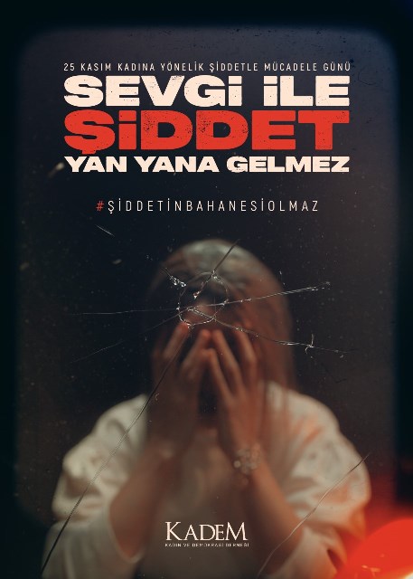 “SEVGİ İLE ŞİDDET YAN YANA