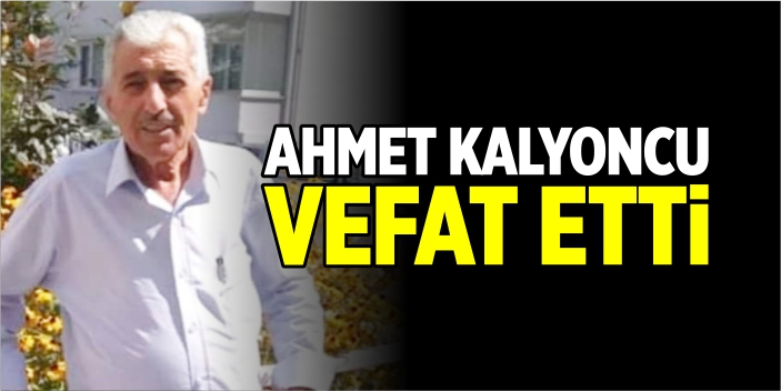 Ahmet  Kalyoncuda Göçtü Öbür