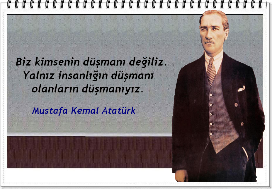 Atatürkün düşmanı,