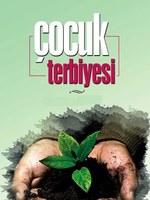 ÇOCUK TERBİYESİ - ALTIN